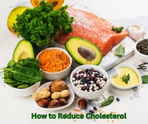How to lower cholesterol